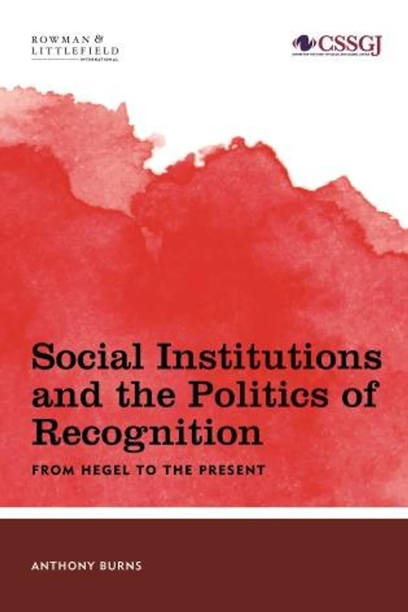 Social Institutions and the Politics of Recognition: From Ancient Greeks to Reformation
