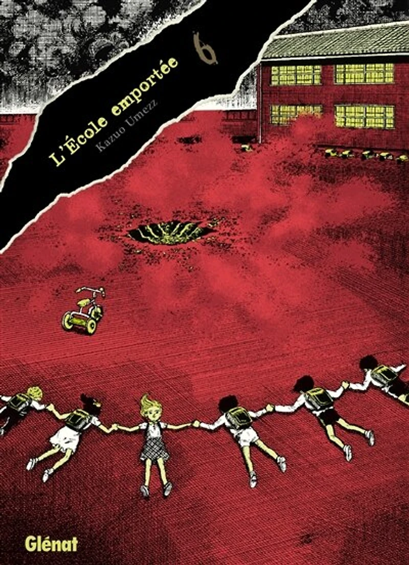 L' école emportée: édition originale, Vol. 6