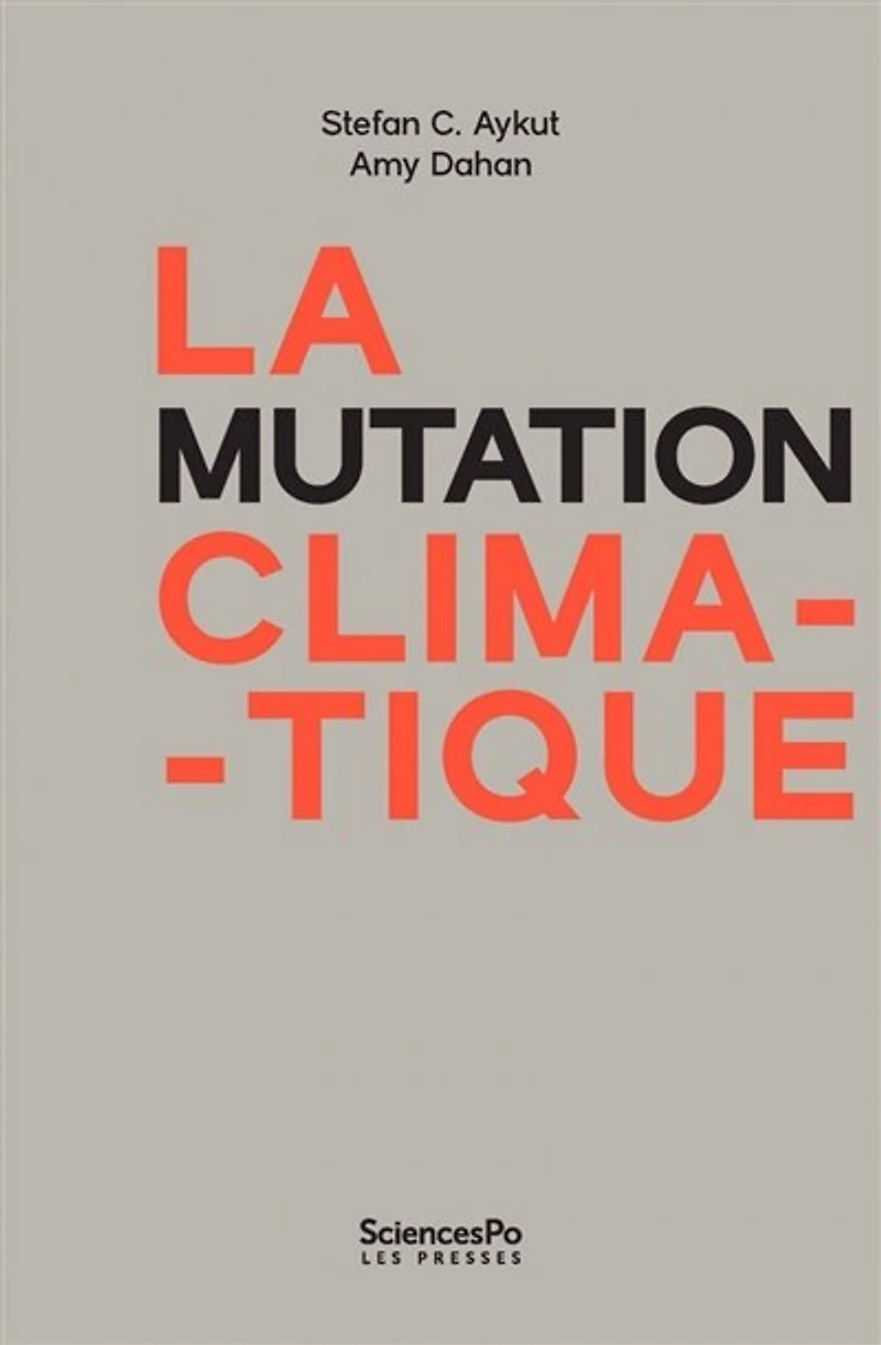 La mutation climatique: gouvernance, géopolitique, démocratie