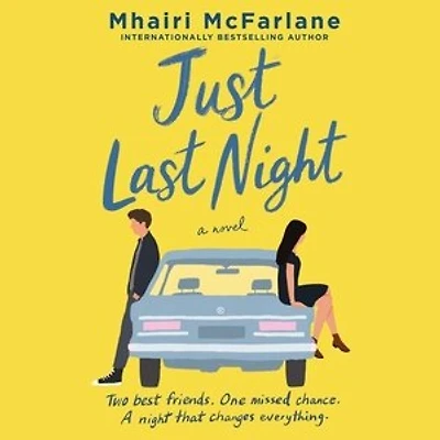 Just Last Night: A Novel