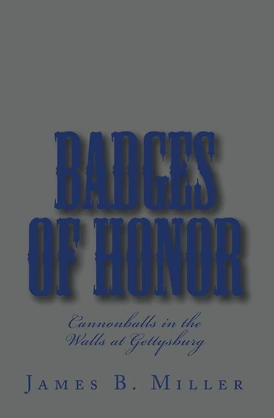Badges of Honor: Cannonballs in the Walls at Gettysburg