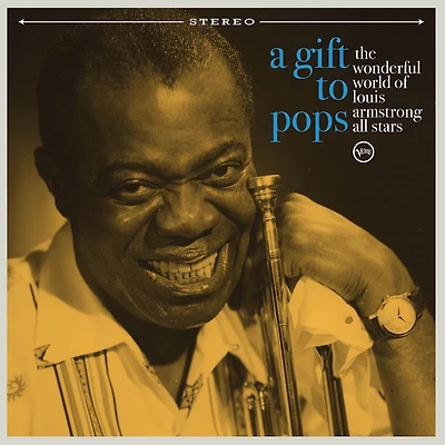 A Gift To Pops: The Wonderful World Of Louis Armstrong All Stars by Various (1 LP)