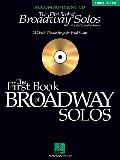 The First Book of Broadway Solos: Baritone/Bass Accompaniment CD
