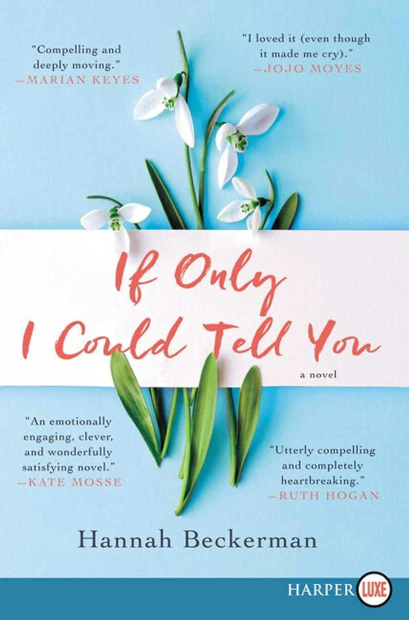 If Only I Could Tell You: A Novel