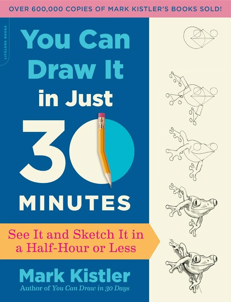 You Can Draw It Just 30 Minutes: See and Sketch a Half-Hour or Less