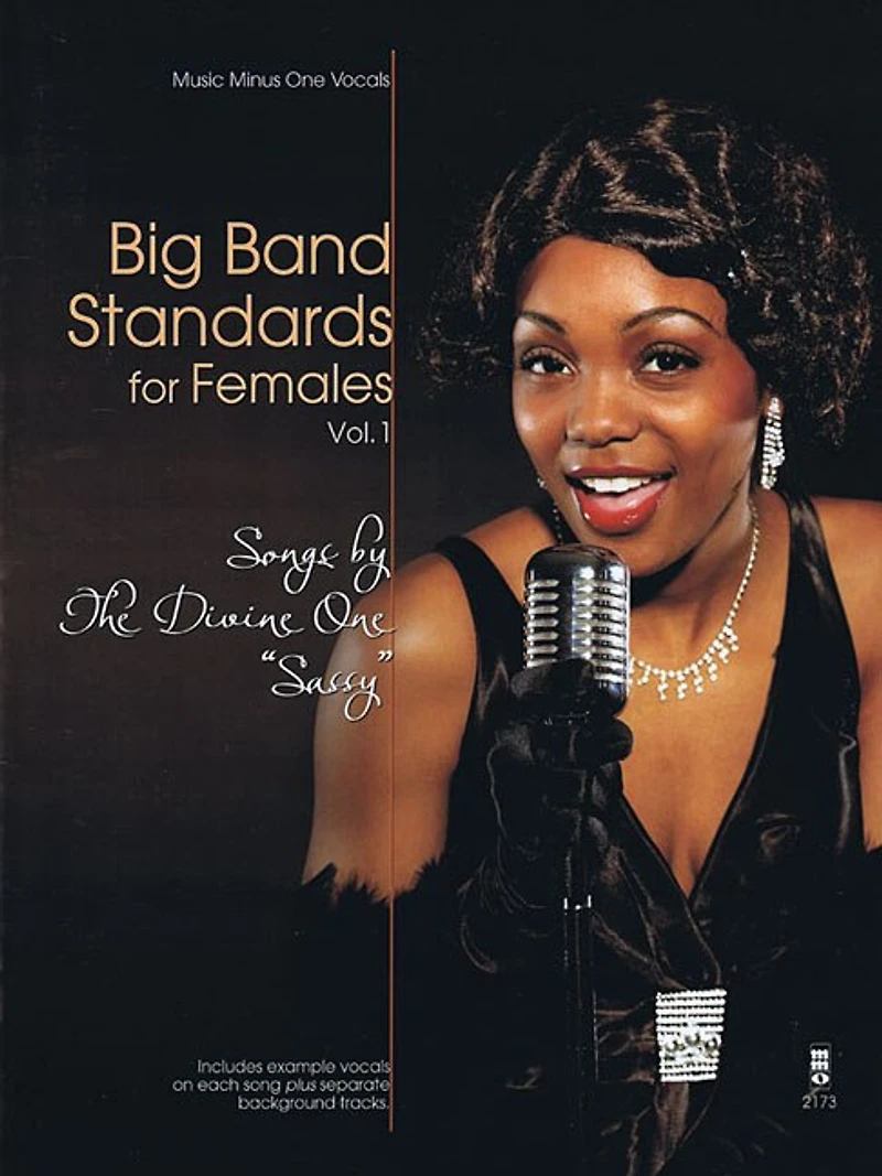 Big Band Standards For Females - Volume 1: Songs By The Divine One Sassy (sarah Vaughan)