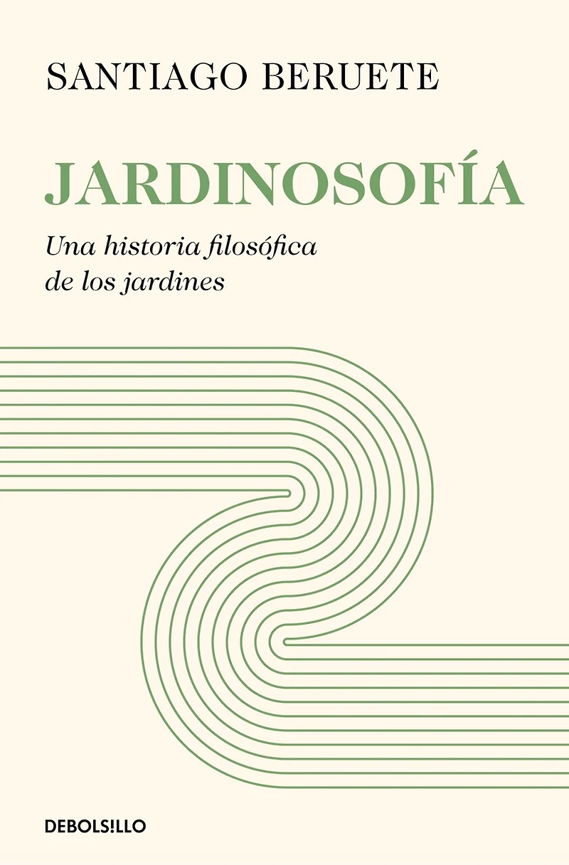 Jardinosofía. Una historia filosófica de los jardines / Garden Philosophy