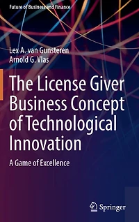 The License Giver Business Concept of Technological Innovation: A Game Excellence