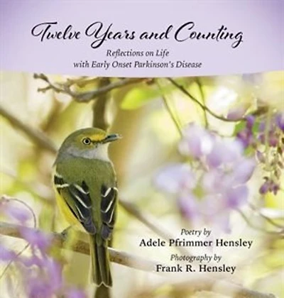 Twelve Years and Counting: Reflections on Life with Early Onset Parkinson's Disease
