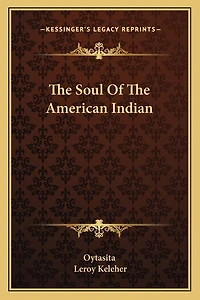 The Soul Of The American Indian