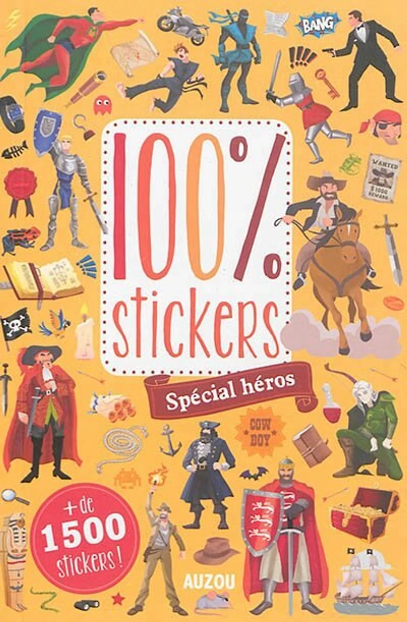100 % stickers: spécial héros