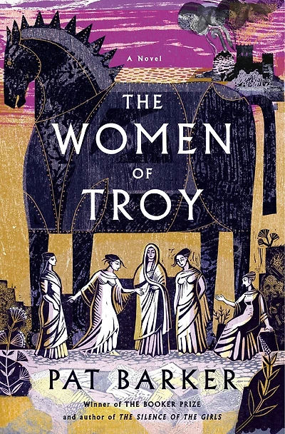 The Women of Troy: A Novel