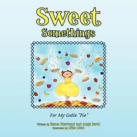Sweet Somethings: For My Cutie ''Pie''