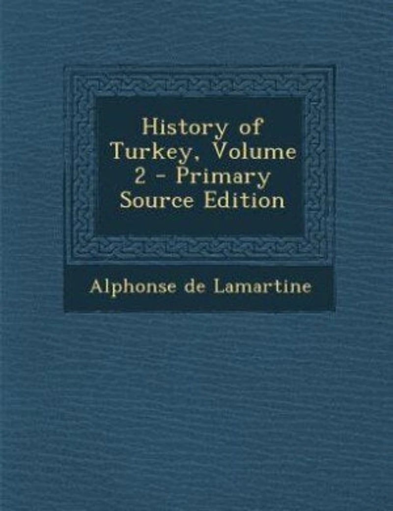 History of Turkey; Volume 2