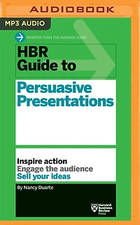 Hbr Guide To Persuasive Presentations