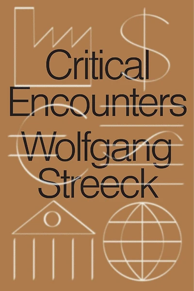 Critical Encounters: Capitalism, Democracy, Ideas