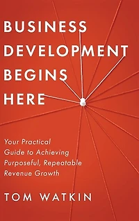 Business Development Begins Here
