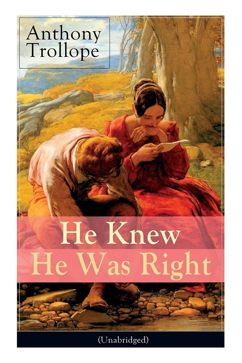 He Knew Was Right (Unabridged): Psychological Novel