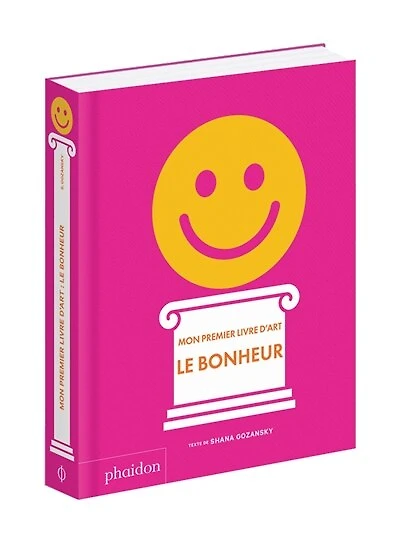 Mon premier livre d'art: le bonheur