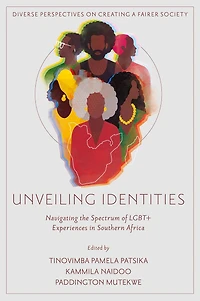 Unveiling Identities: Navigating the Spectrum of LGBTQ+ Experiences Southern Africa