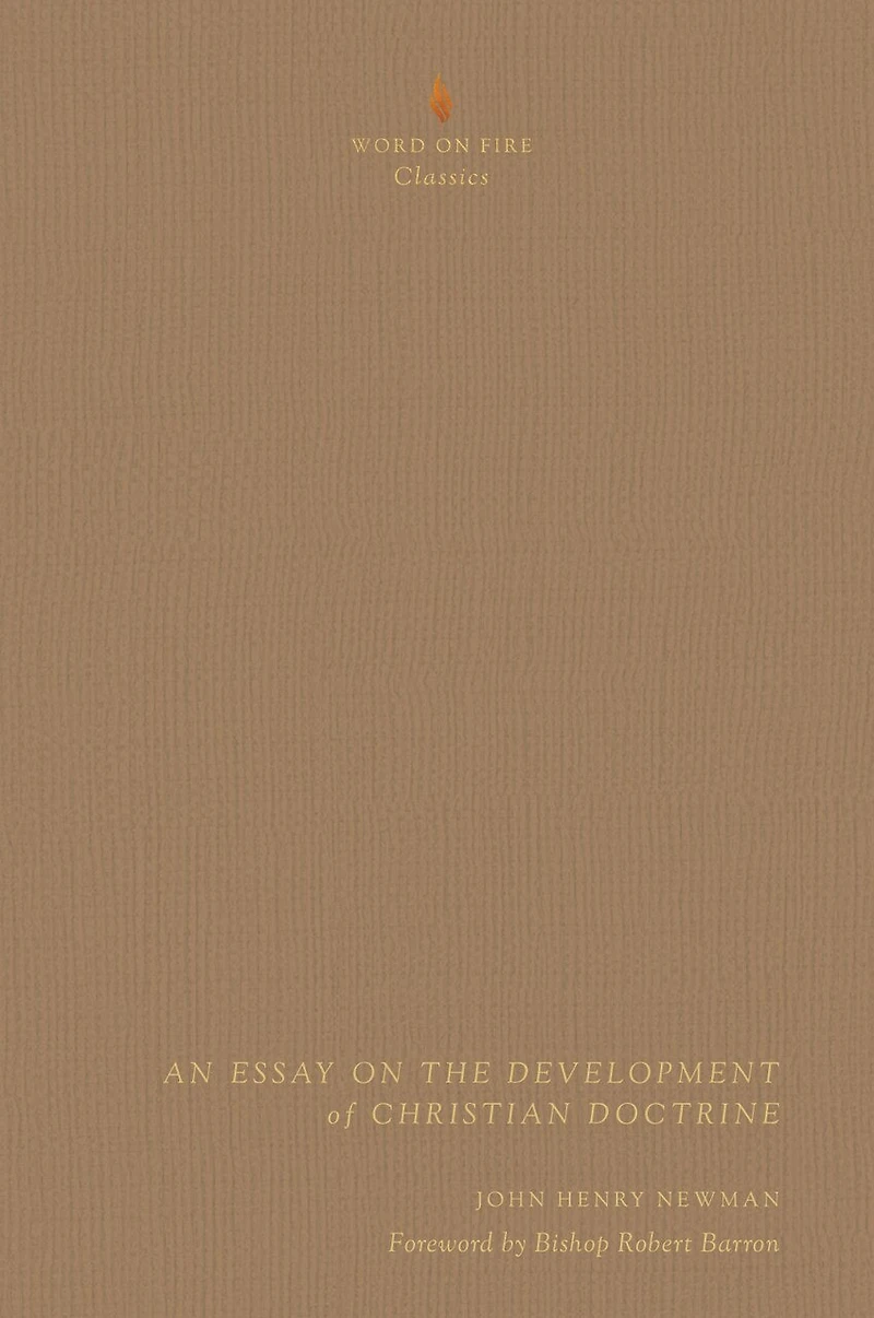 An Essay on the Development of Christian Doctrine