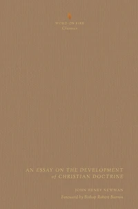 An Essay on the Development of Christian Doctrine