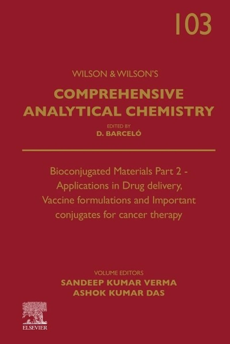 Bioconjugated Materials Part 2 - Applications Drug delivery, Vaccine formulations and Important conjugates for cancer therapy