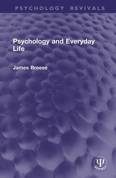 Psychology and Everyday Life