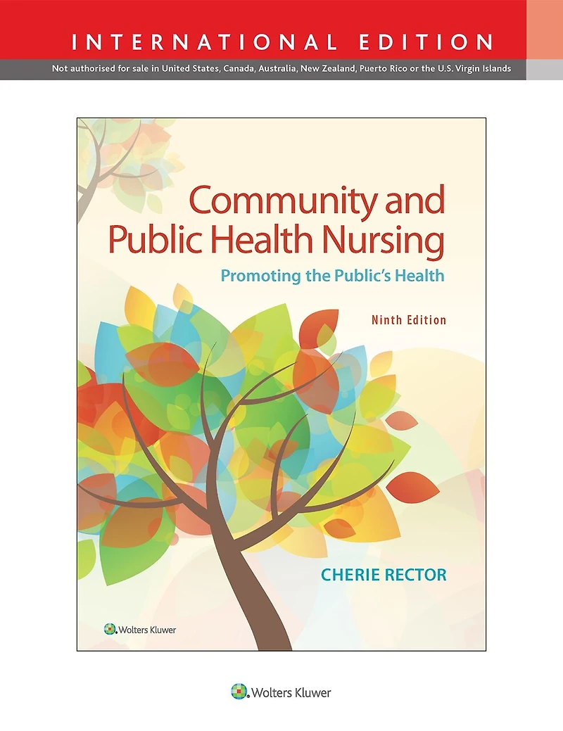 Rector's Community and Public Health Nursing: Promoting the Public's