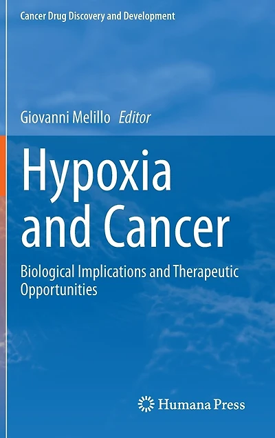 Hypoxia And Cancer: Biological Implications Therapeutic Opportunities