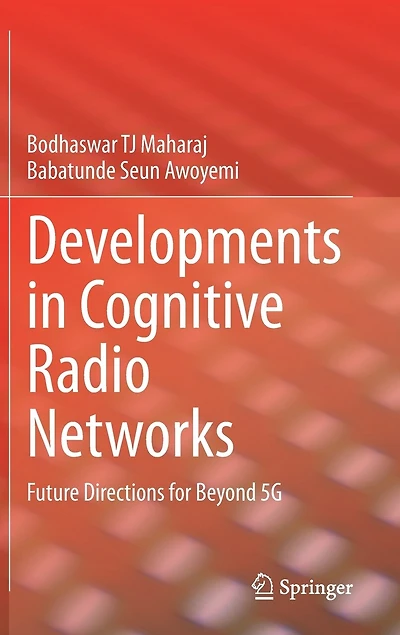 Developments Cognitive Radio Networks: Future Directions For Beyond 5g