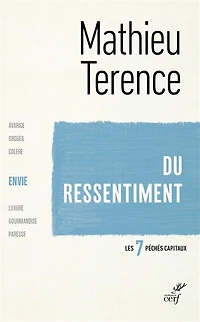 L' envie: du ressentiment