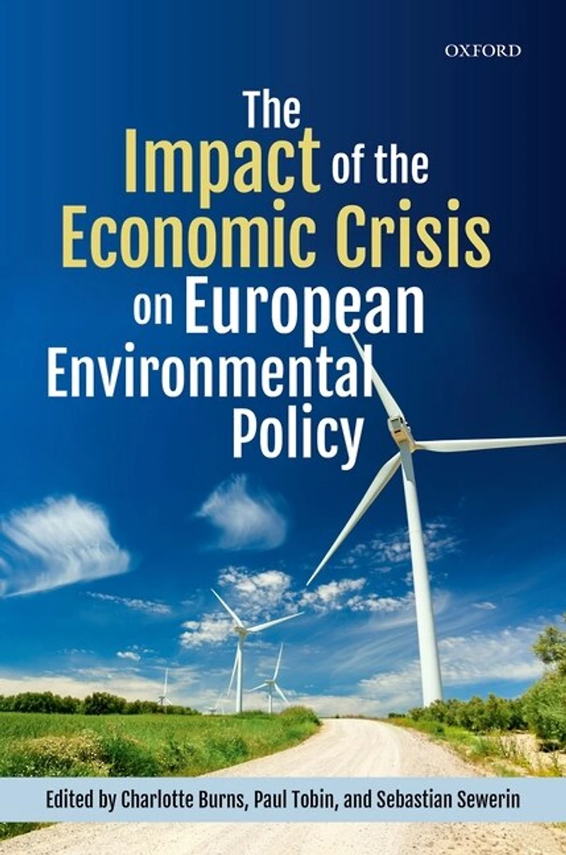 the Impact of Economic Crisis on European Environmental Policy