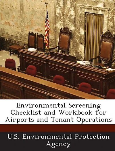 Environmental Screening Checklist And Workbook For Airports And Tenant Operations