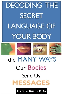 Decoding the Secret Language of Your Body