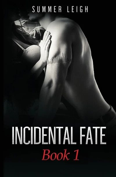 Incidental Fate Book 1