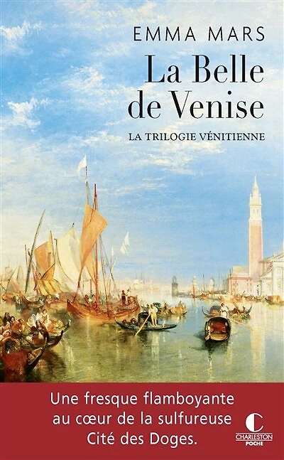 La Belle de Venise: La trilogie vénitienne, T1