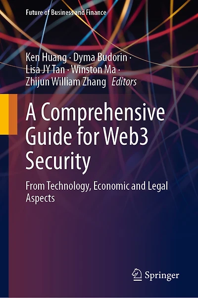 A Comprehensive Guide for Web3 Security: From Technology