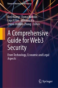 A Comprehensive Guide for Web3 Security: From Technology