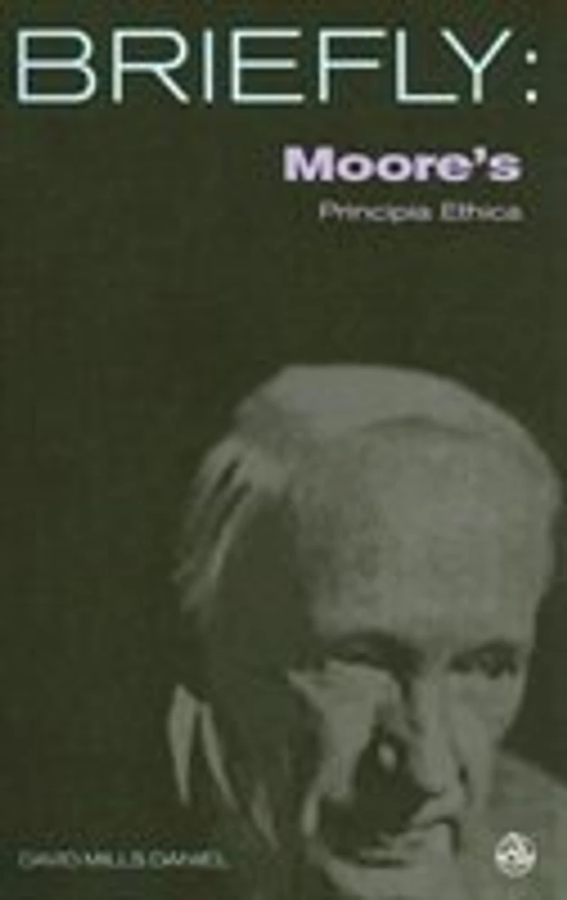 Moore's Principia Ethica
