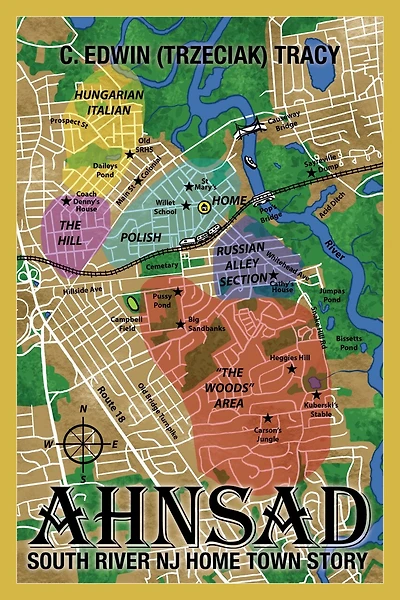 Ahnsad: South River NJ Home Town Story