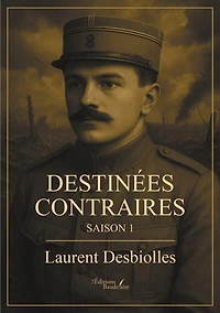 Destinées contraires: Saison 1