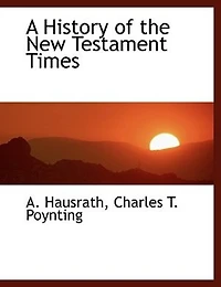 A History of the New Testament Times
