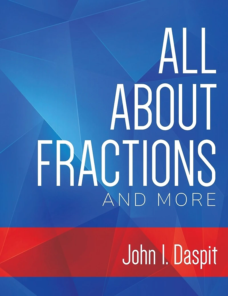 All About Fractions And More