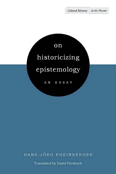 On Historicizing Epistemology: An Essay