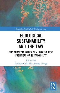 Ecological Sustainability and the Law: European Green Deal New Frontiers of
