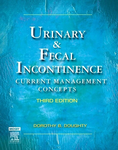 Urinary And Fecal Incontinence: Current Management Concepts