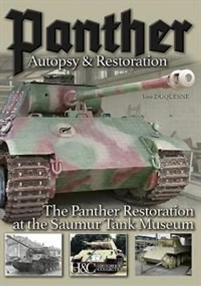 Panther, Autopsy And Restoration: The Panther Restoration At The Saumur Tank Museum