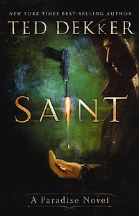 Saint: A Paradise Novel