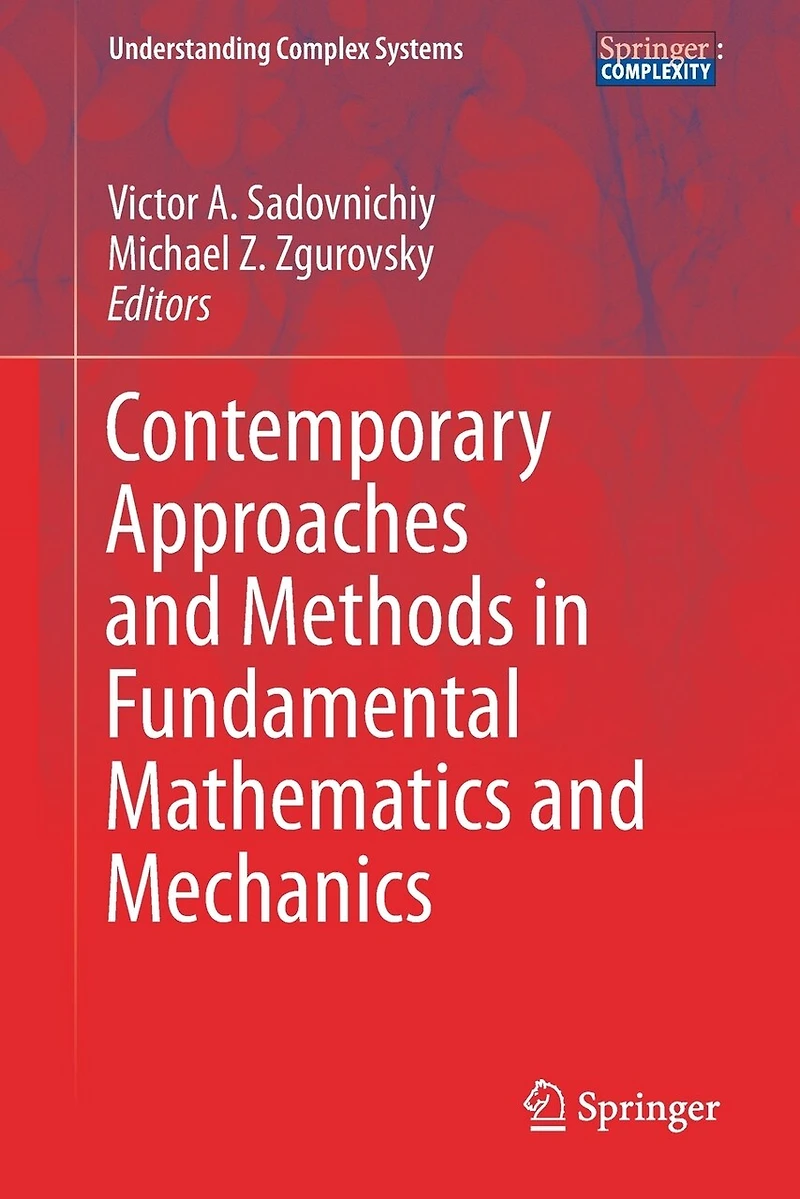 Contemporary Approaches and Methods Fundamental Mathematics Mechanics